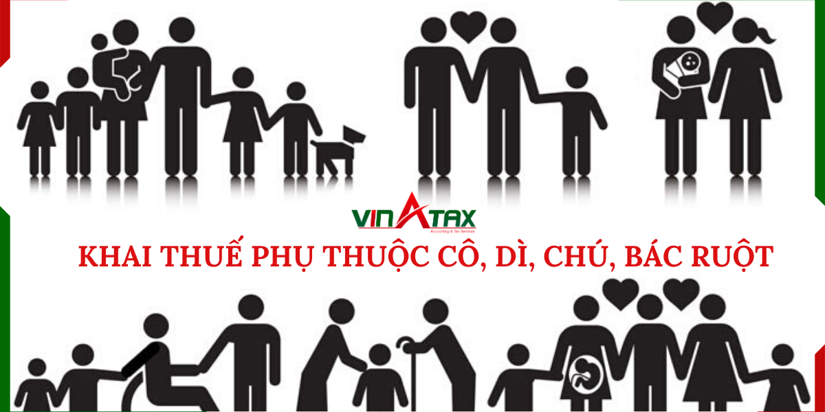 Hồ sơ khai thuế người phụ thuộc là cô, dì, chú, bác ruột