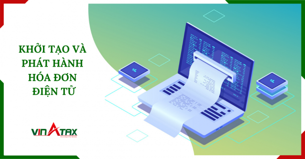 Quy định về điều kiện khởi tạo, phát hành hóa đơn điện tử