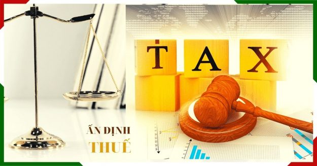 Quy định về ấn định thuế theo Nghị định 126 có gì mới?