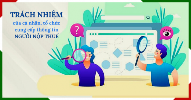 Điểm mới về trách nhiệm trong việc cung cấp thông tin người nộp thuế