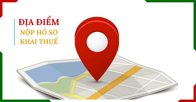dia-diem-nop-ho-so-khai-thue-khi-hoat-dong-kinh-doanh-nhieu-dia-ban Địa điểm nộp hồ sơ khai thuế khi hoạt động kinh doanh nhiều địa bàn