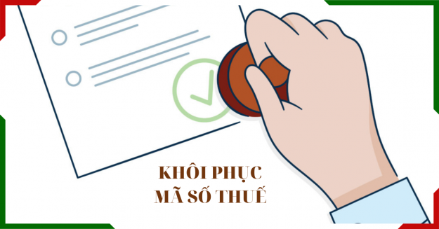 Khôi phục mã số thuế theo Luật Quản lý thuế 2019
