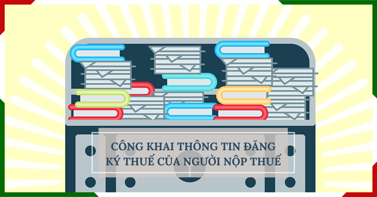 Công khai thông tin đăng ký thuế của người nộp thuế