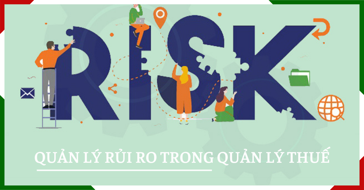 08 Nguyên tắc quản lý rủi ro trong quản lý thuế