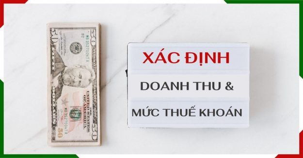 xac-dinh-doanh-thu-va-muc-thue-khoan-nhu-the-nao Xác định doanh thu và mức thuế khoán như thế nào?