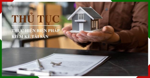 Thủ tục thực hiện biện pháp kiểm kê tài sản
